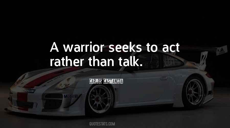 Quotes About Less Talk More Action #410274