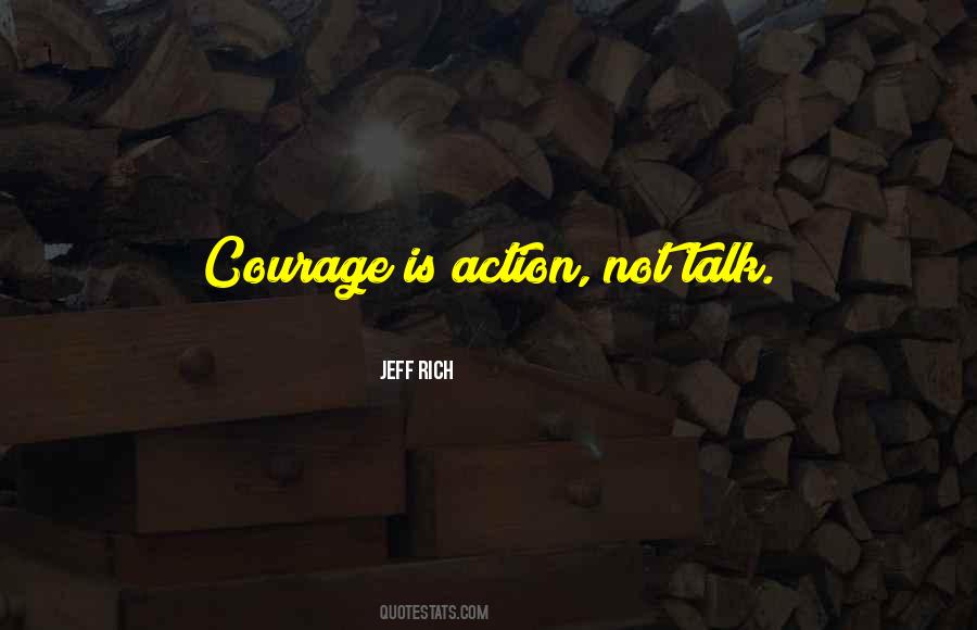 Quotes About Less Talk More Action #425817