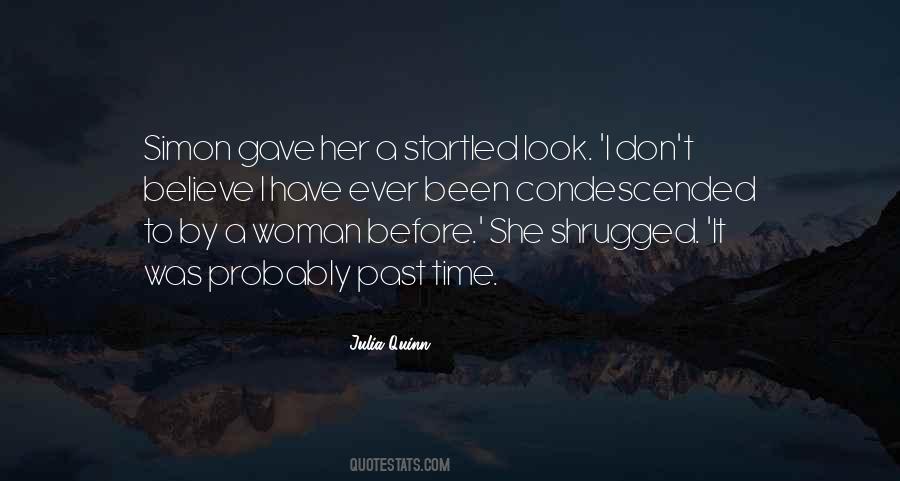Condescended Quotes #1176641