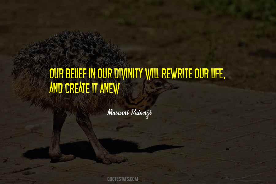 Quotes About Our Divinity #216439