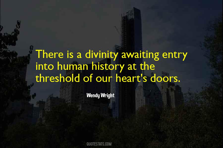 Quotes About Our Divinity #339139
