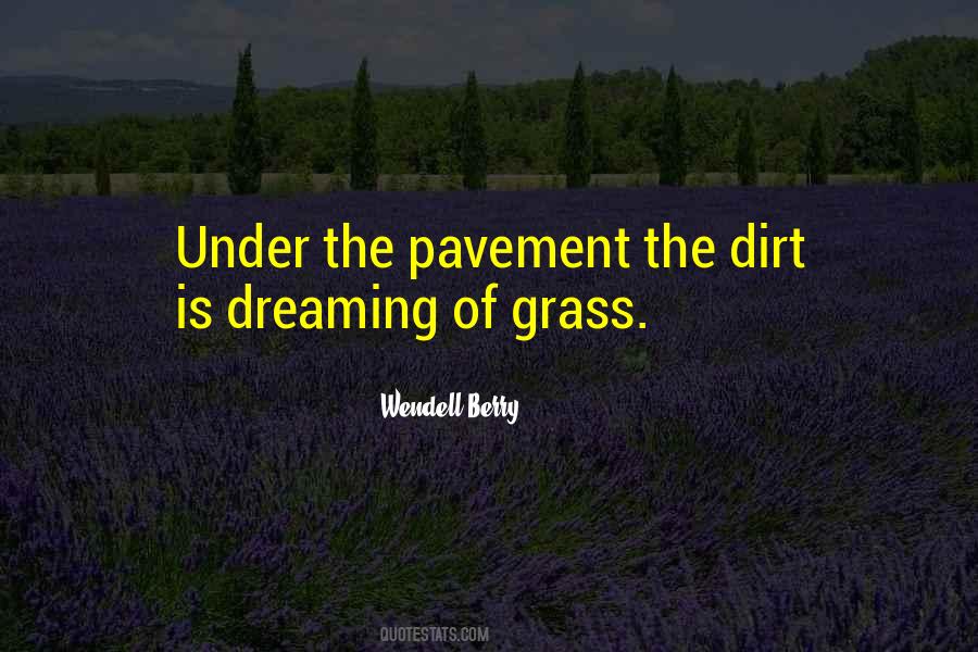 Quotes About Dirt #1272428