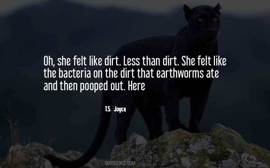 Quotes About Dirt #1292527