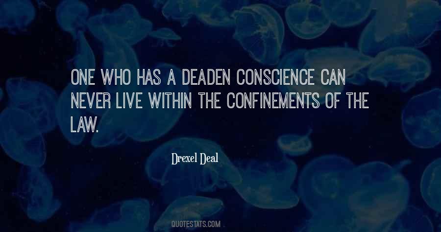 Confinements Quotes #225315
