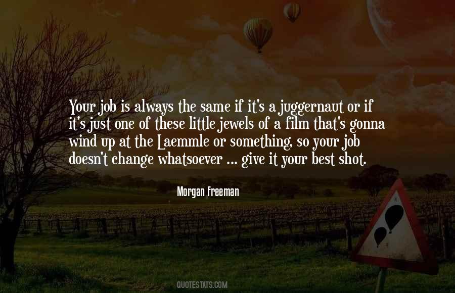 Quotes About Something Change #111642