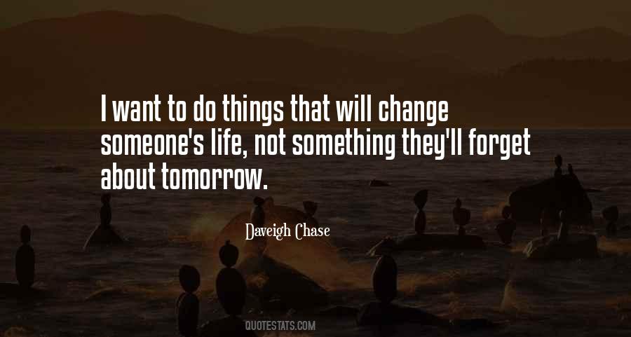 Quotes About Something Change #135336