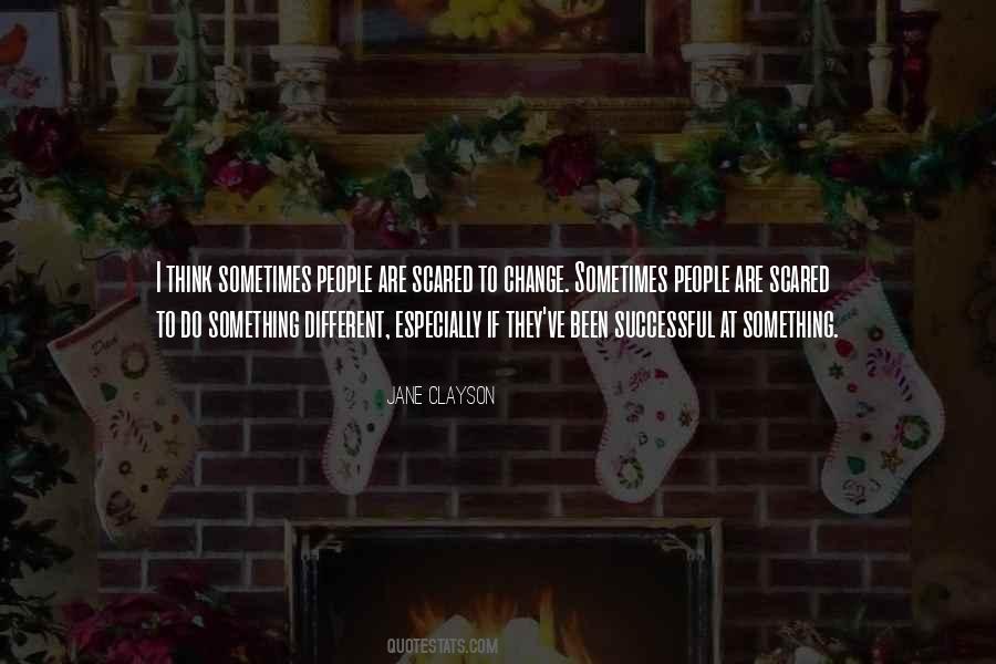 Quotes About Something Change #60586