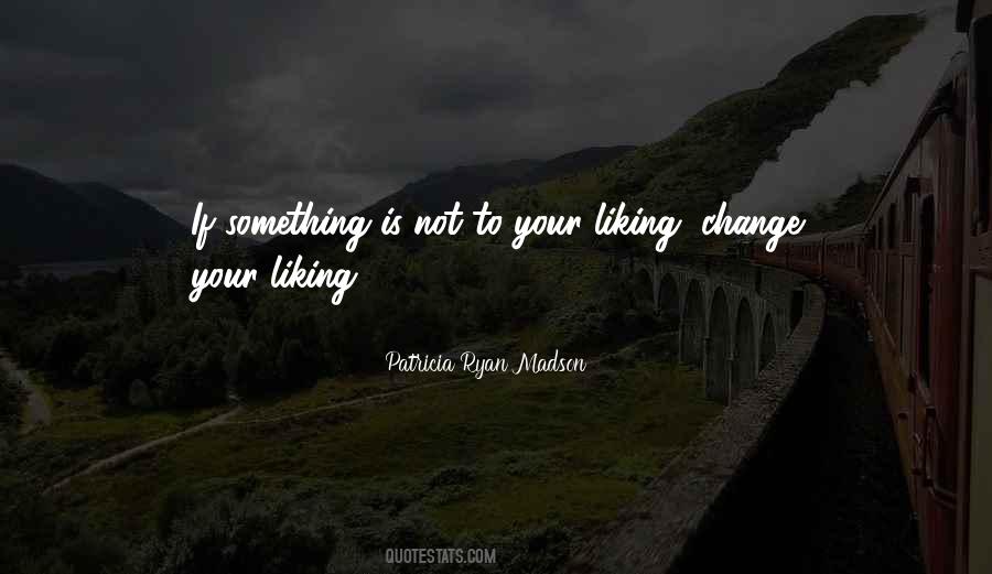 Quotes About Something Change #70470