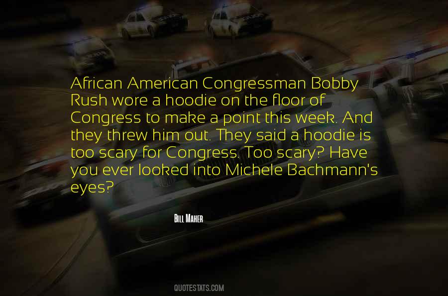 Congressman's Quotes #1850750