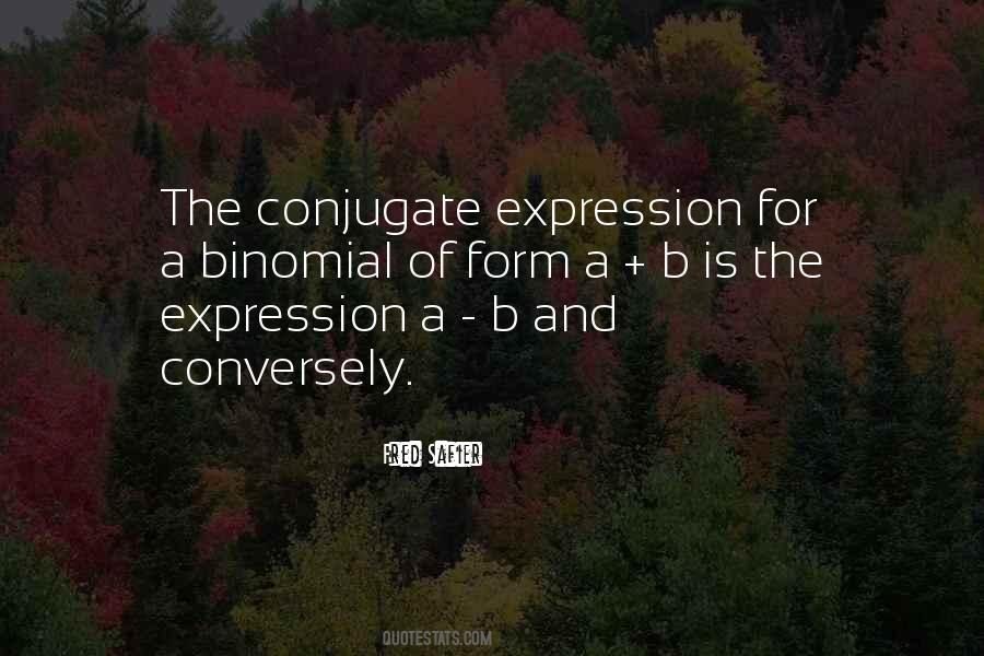 Conjugate Quotes #1222738