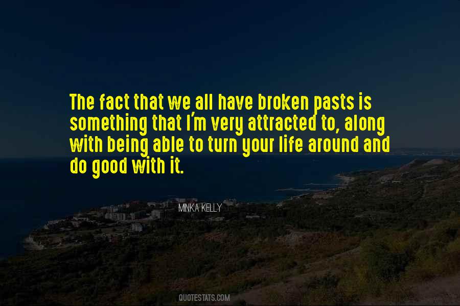 Quotes About Something Broken #314086