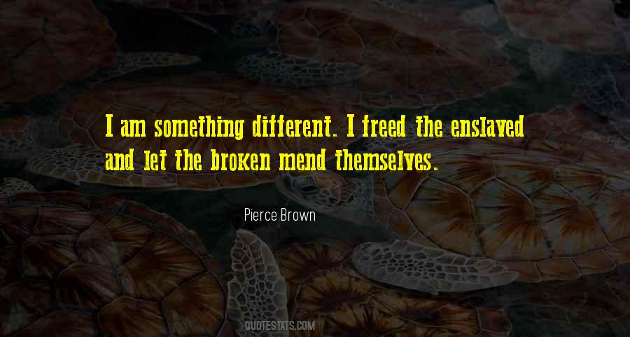 Quotes About Something Broken #348664