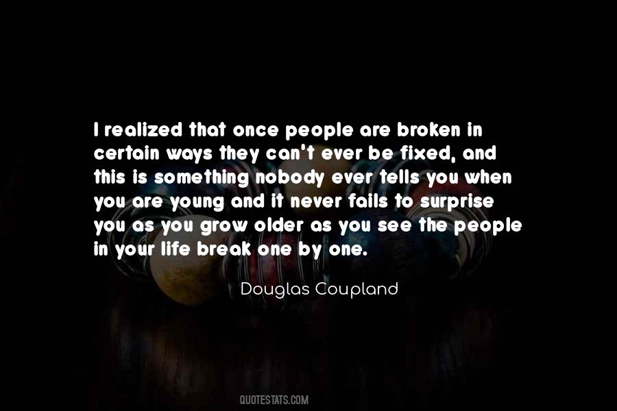 Quotes About Something Broken #539447