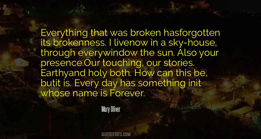 Quotes About Something Broken #613938