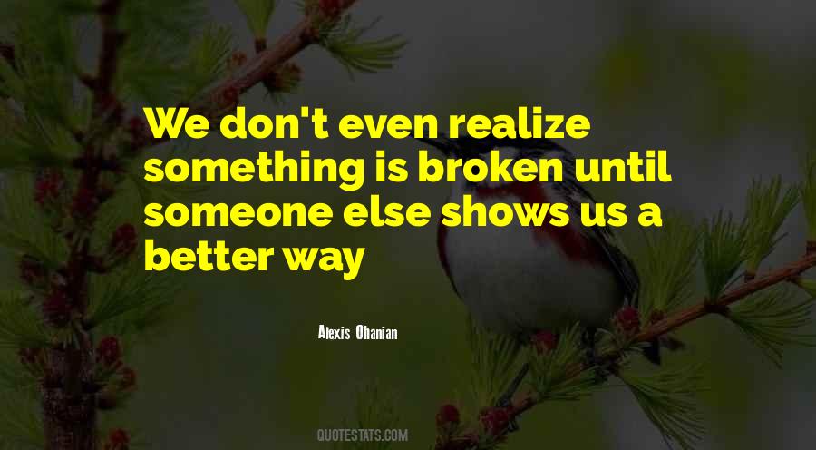 Quotes About Something Broken #67458