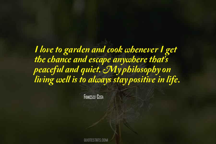 Quotes About Living A Peaceful Life #527831