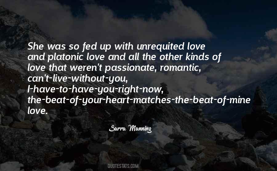 Quotes About All Kinds Of Love #292709