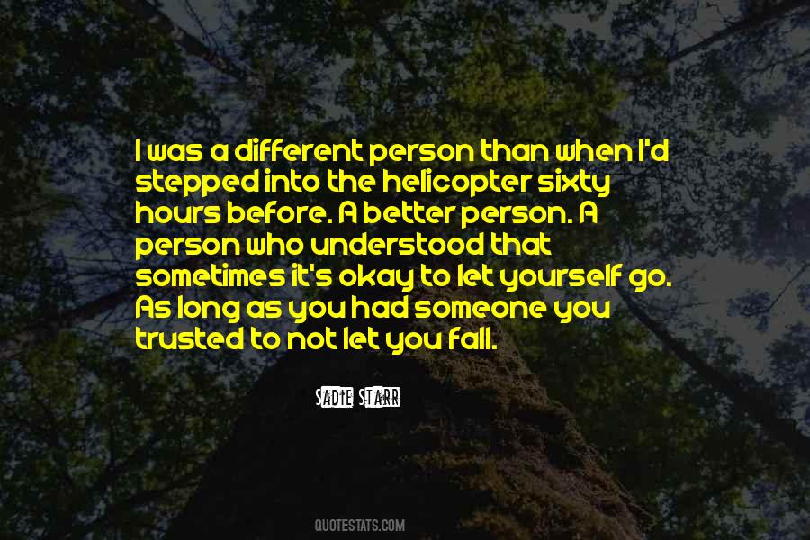 Quotes About Someone You Trusted #1141003