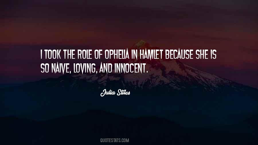 Quotes About Ophelia In Hamlet #1296250