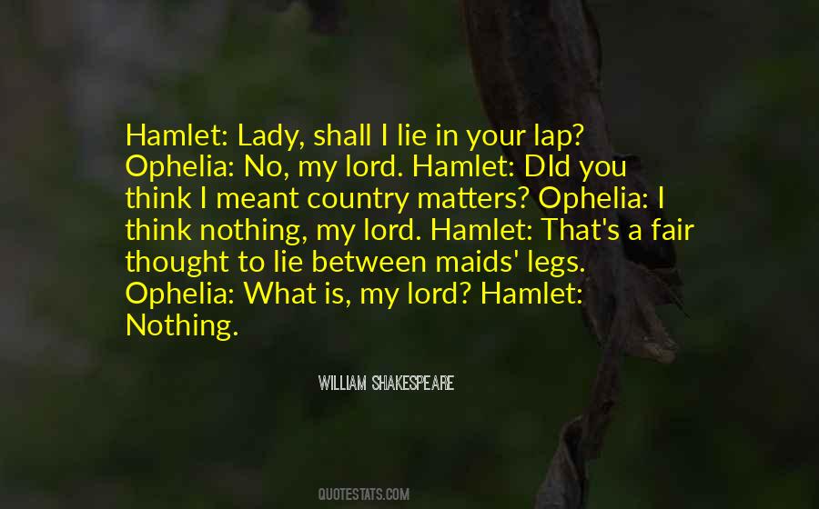 Quotes About Ophelia In Hamlet #1594277