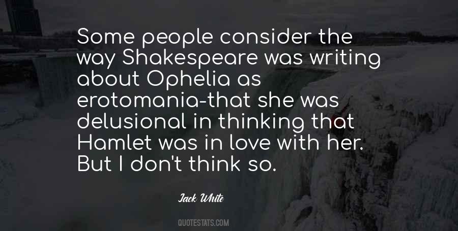 Quotes About Ophelia In Hamlet #49962