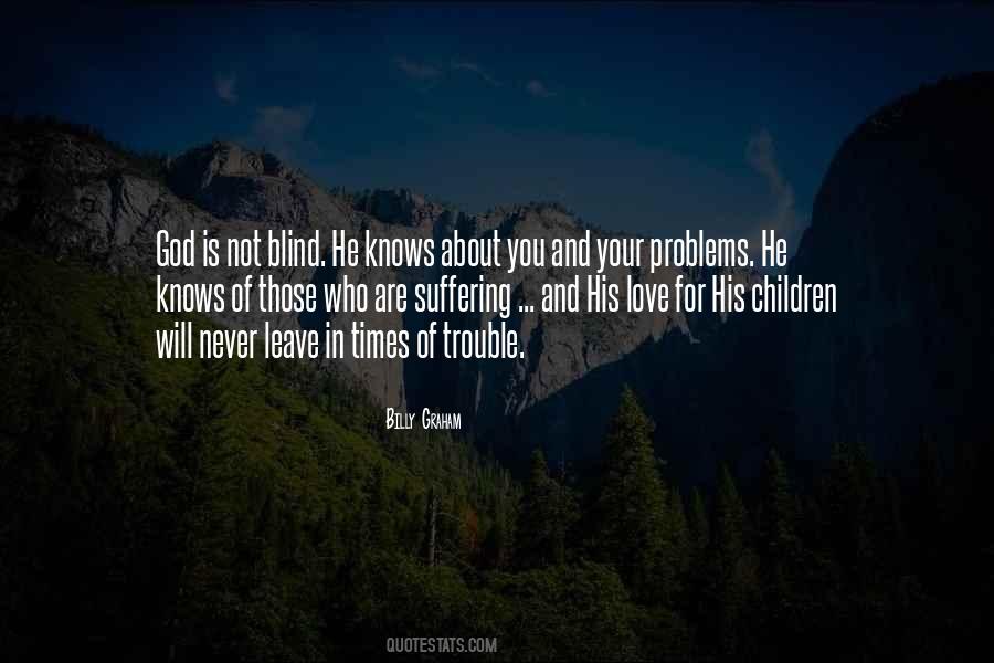 Quotes About Problems In Love #493391