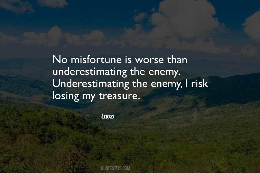 Quotes About Underestimating Someone #700186
