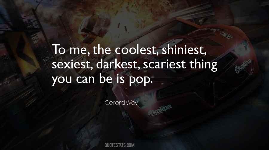 Quotes About Sexiest #1068636