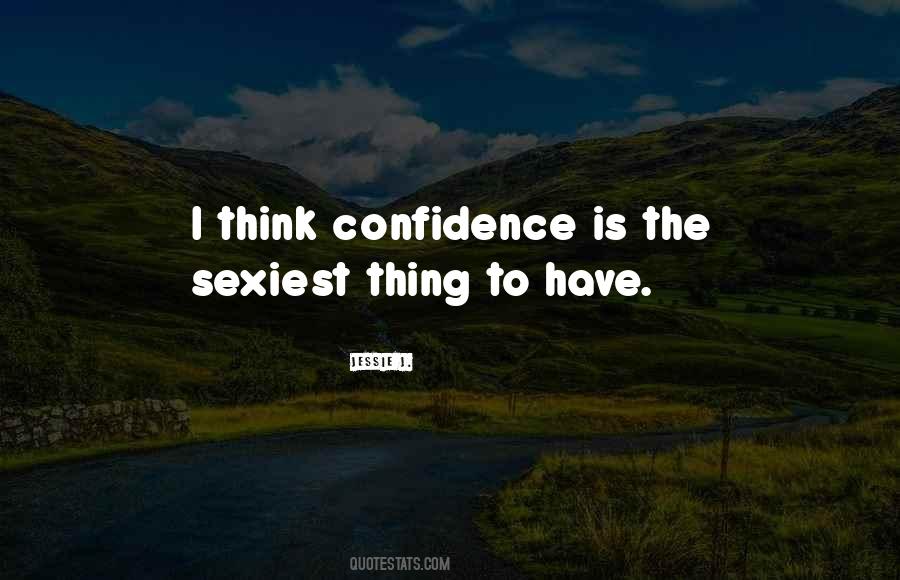 Quotes About Sexiest #1260618