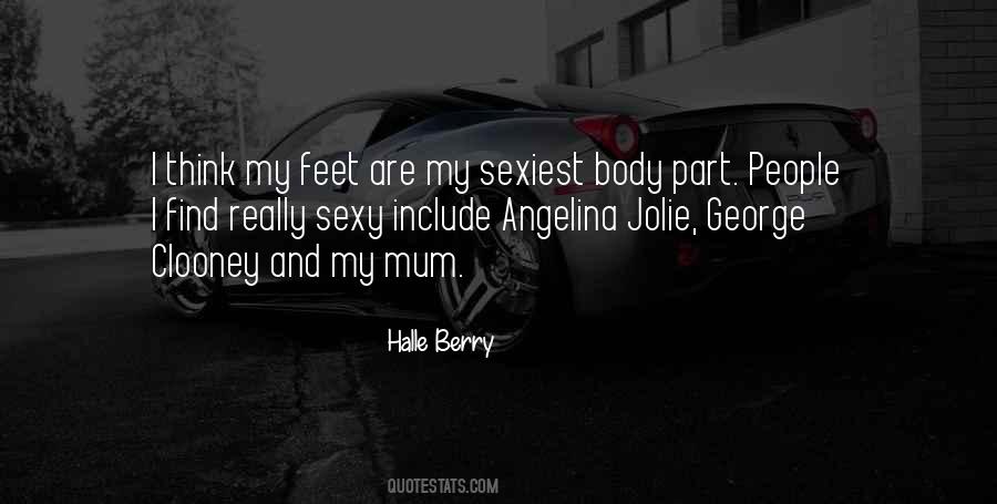 Quotes About Sexiest #1314216