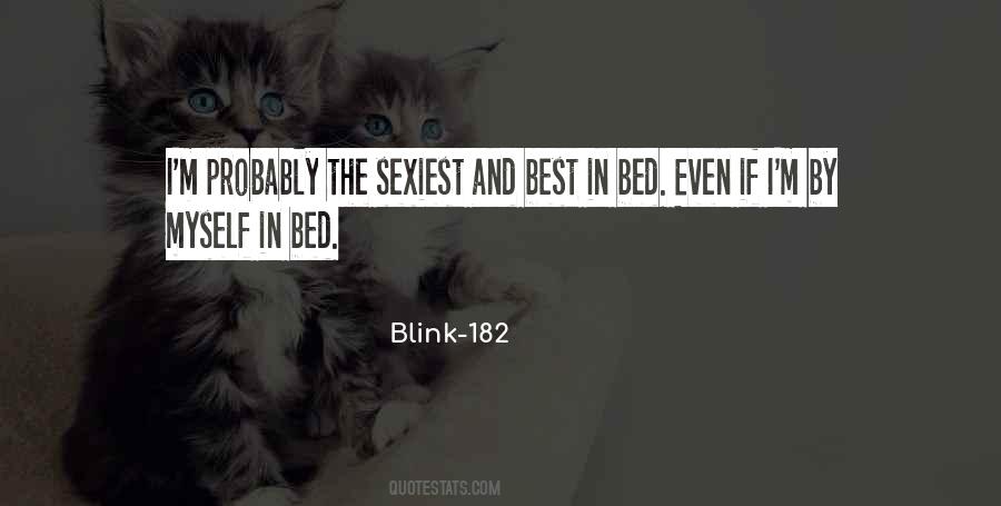 Quotes About Sexiest #1390156