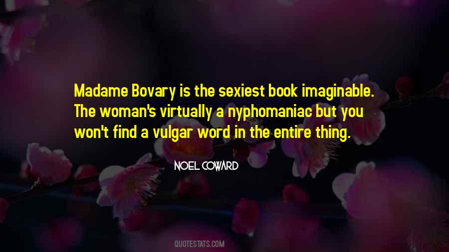 Quotes About Sexiest #265953