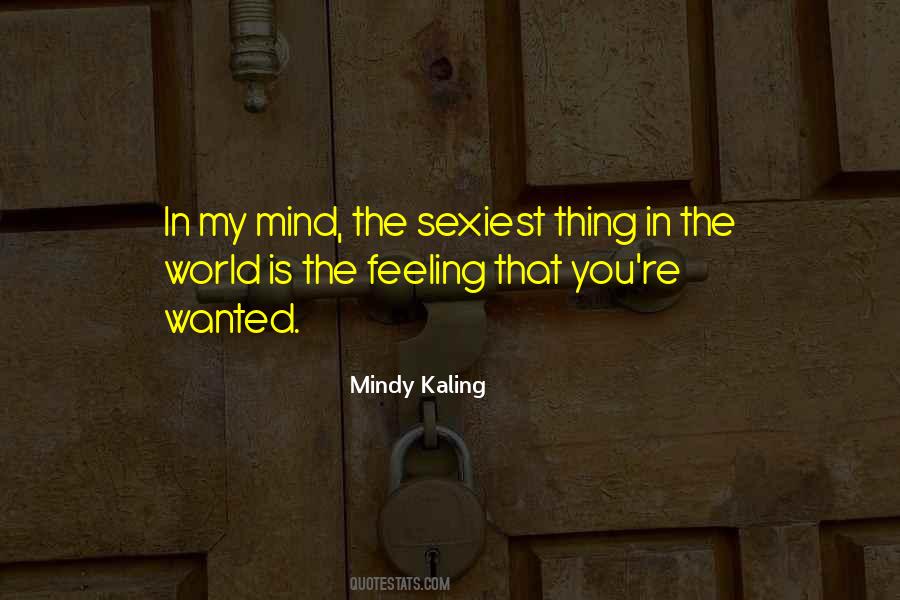 Quotes About Sexiest #416921