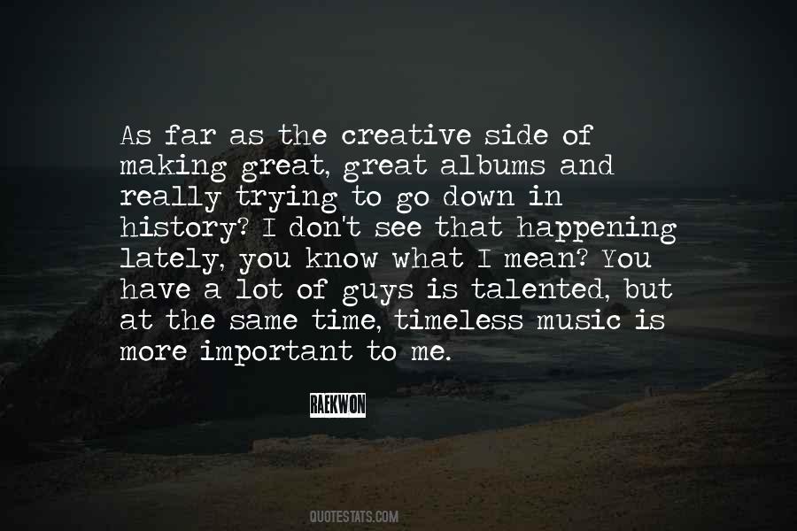 Quotes About Music And Time #175136