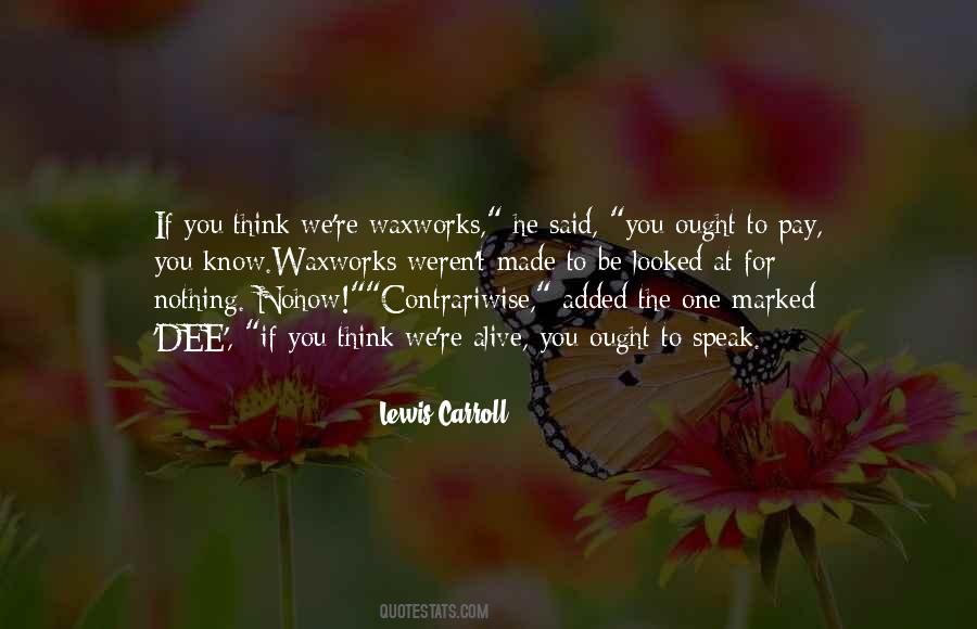 Contrariwise Quotes #160174