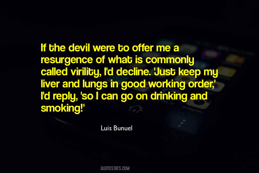 Quotes About Drinking And Smoking #1678995