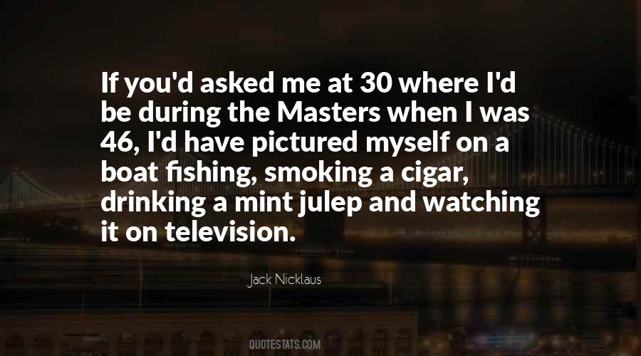 Quotes About Drinking And Smoking #1854068