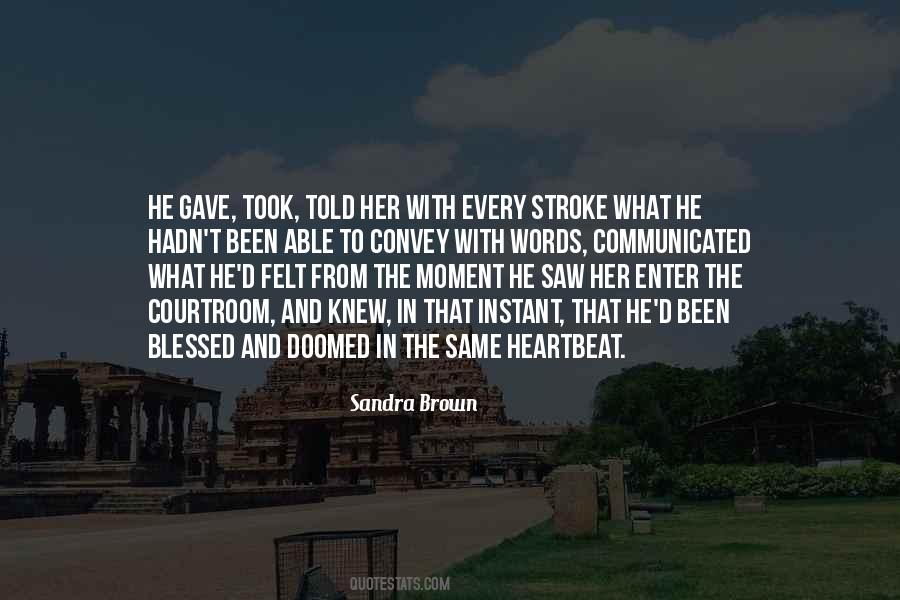 Convey'd Quotes #545396