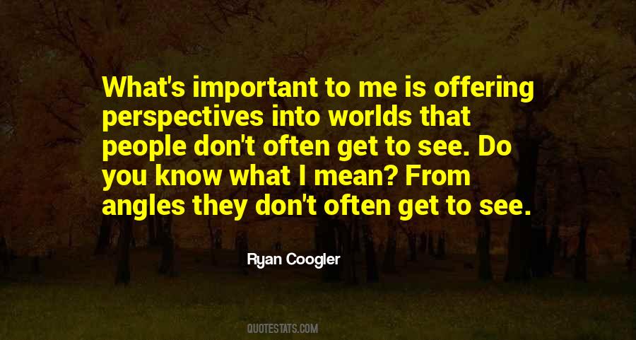 Coogler Quotes #708624