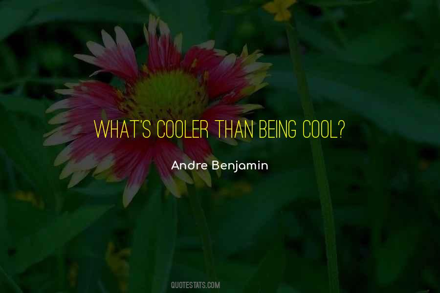 Cool's Quotes #41765