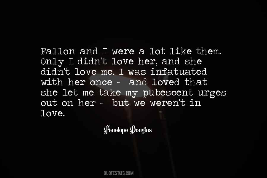 Quotes About Someone You Once Loved #126800