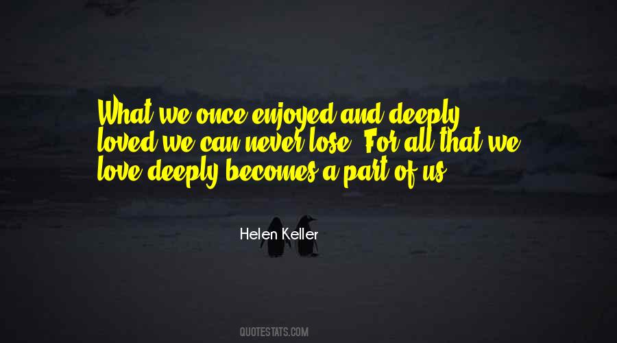 Quotes About Someone You Once Loved #133583