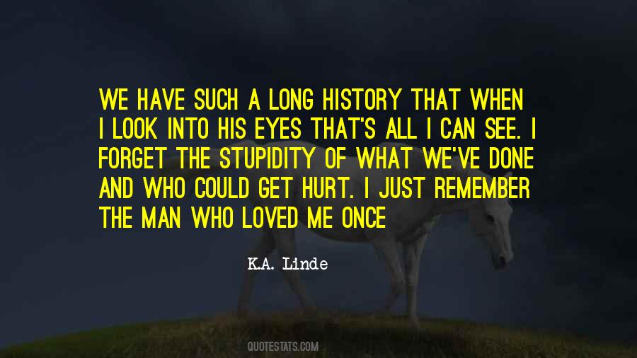 Quotes About Someone You Once Loved #212783