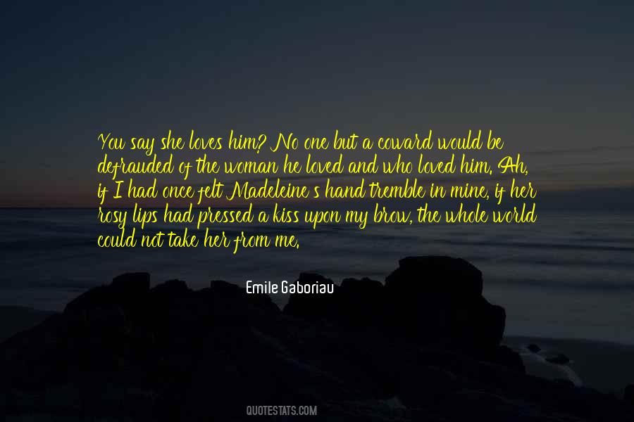 Quotes About Someone You Once Loved #71777