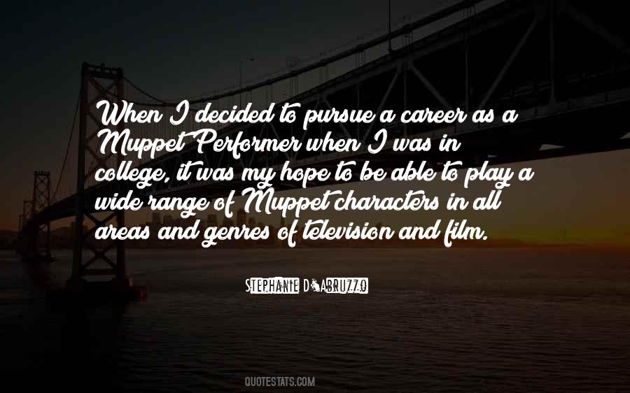 Quotes About College And Career #1245569