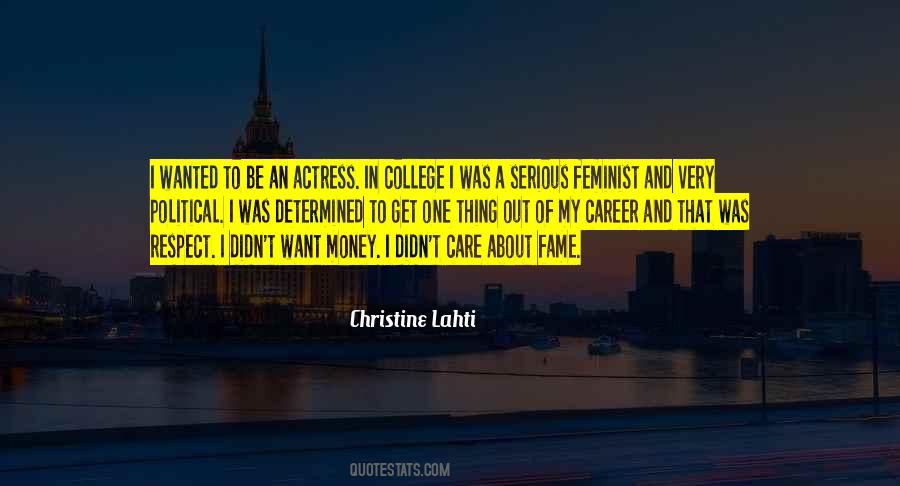 Quotes About College And Career #1407734