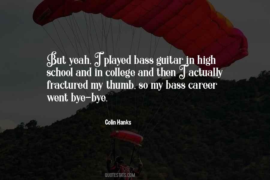 Quotes About College And Career #593471