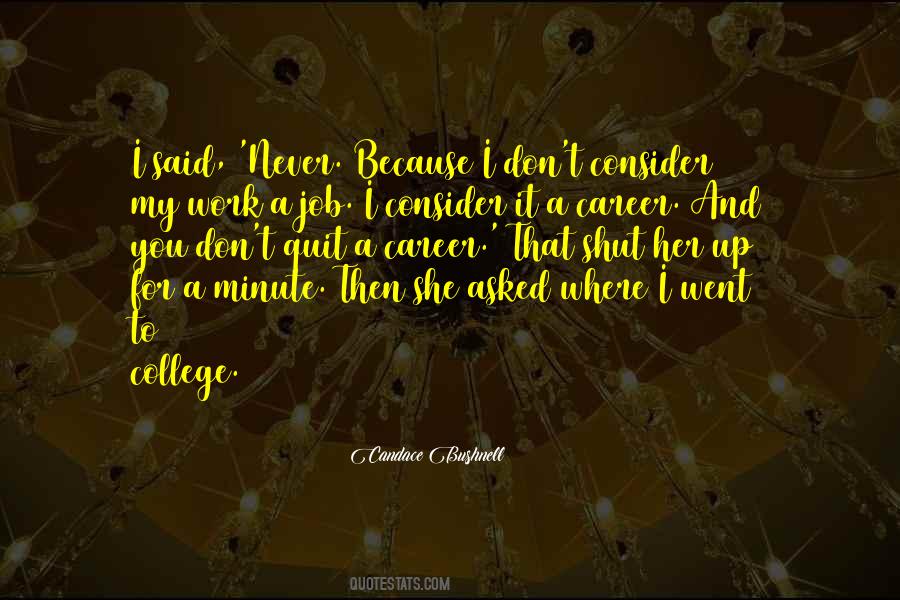 Quotes About College And Career #801548