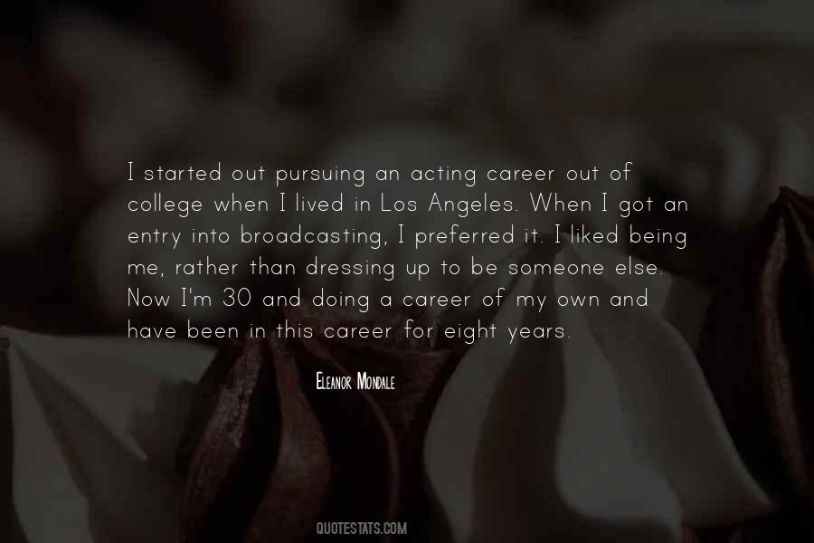 Quotes About College And Career #899489