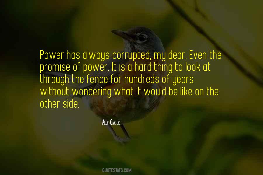 Quotes About Corrupt Power #1236468